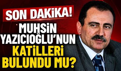 Muhsin Yazıcıoğlu soruşturmasında yeni gelişme: 29 şüpheli hakkında işlem, 25 kişi gözaltında