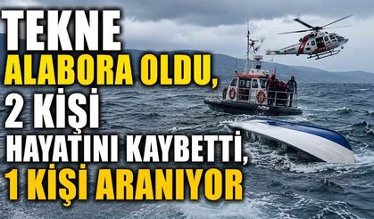 Samsun'da facia: Tekne alabora oldu, 2 kişi hayatını kaybetti, 1 kişi aranıyor