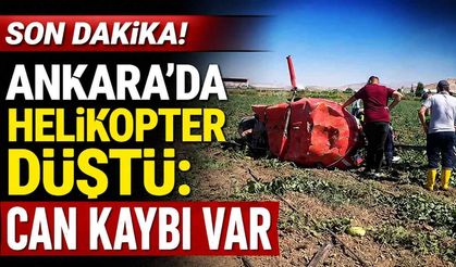 Son Dakika! Ankara'da helikopter düştü: Can kaybı var