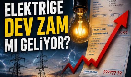 Elektriğe dev zam mı geliyor?