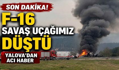 Son Dakika! F-16 savaş uçağımız düştü