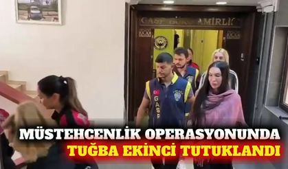 Şarkıcı Tuğba Ekinci müstehcenlik operasyonunda tutuklandı