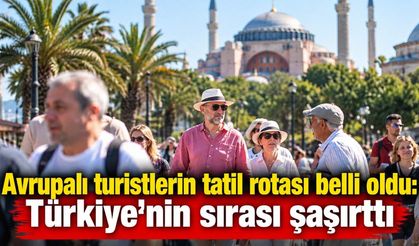 Avrupalı turistlerin tatil rotası belli oldu: Türkiye'nin sırası şaşırttı
