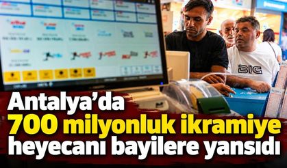 Antalya’da 700 milyonluk ikramiye heyecanı bayilere yansıdı