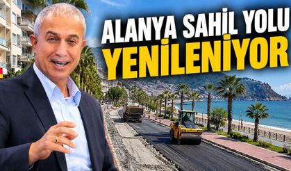 Alanya sahil yolunda büyük yenileme 2 Kasım'da başlıyor