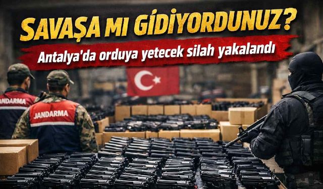 Antalya'da orduya yetecek silah yakalandı