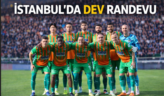 İstanbul'da dev randevu