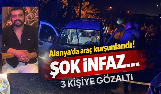 Alanya’daki korkunç infaza 3 gözaltı