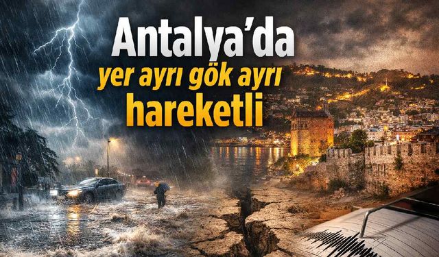 Antalya'da yer ayrı gök ayrı hareketli
