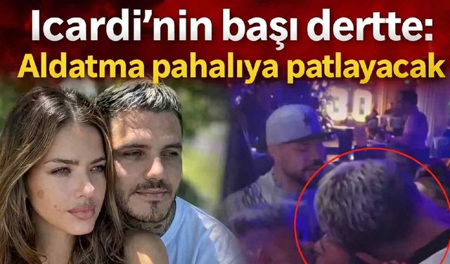 Icardi'nin başı dertte: Aldatma pahalıya patlayacak