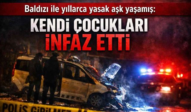 Baldızı ile yıllarca yasak aşk yaşamış: Kendi çocukları infaz etti