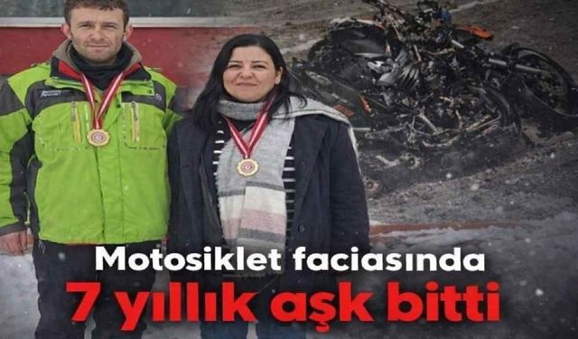 Motosiklet faciasında 7 yıllık aşk bitti