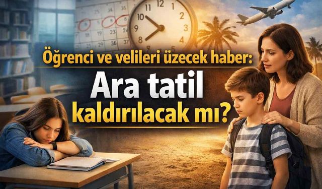 Öğrenci ve velileri üzecek haber: Ara tatil kaldırılacak mı?