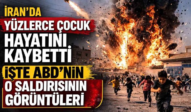 İran'da yüzlerce çocuk hayatını kaybetti: İşte ABD'nin o saldırısının görüntüleri