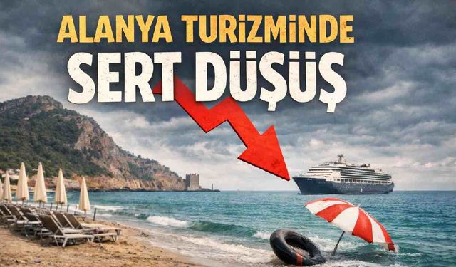 Alanya turizminde sert düşüş