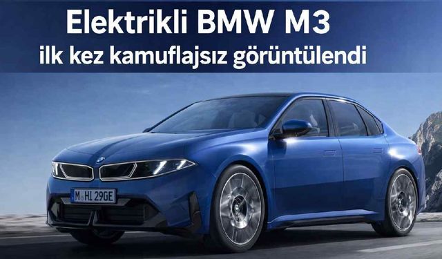 BMW M3'ün ilk görüntüleri sızdırıldı: İşte otomobil severlerin yeni favorisi