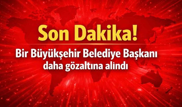 Son Dakika! Bursa Büyükşehir Belediye Başkanı Mustafa Bozbey gözaltında