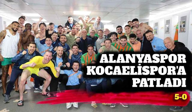 Alanyaspor Kocaelispor'a patladı: 5-0