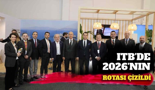 ITB’de 2026’nın rotası çizildi