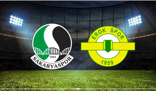 Sakaryaspor – Esenler Erokspor Maçı Ne Zaman, Saat Kaçta, Hangi Kanalda?