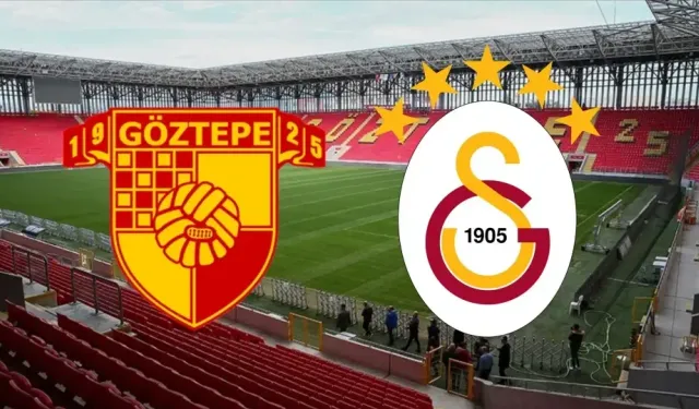 Göztepe-Galatasaray maçı ne zaman, saat kaçta?