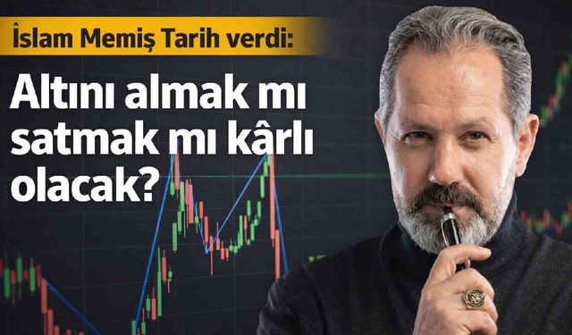 İslam Memiş’ten altın yatırımcısına kritik uyarı: Satan mı kazanacak alan mı?