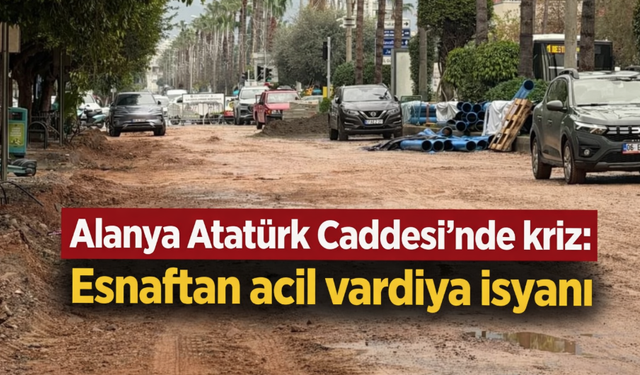 Alanya Atatürk Caddesi'nde kriz: Esnaftan acil vardiya isyanı