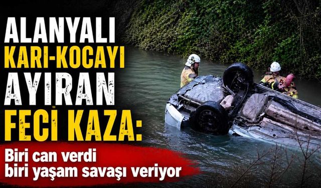 Alanyalı karı-kocayı ayıran feci kaza: Kütahya'da acı olay