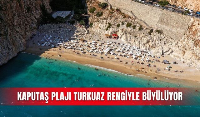 Kaş Kaputaş Plajı yaz sezonunda ziyaretçi akınına uğruyor