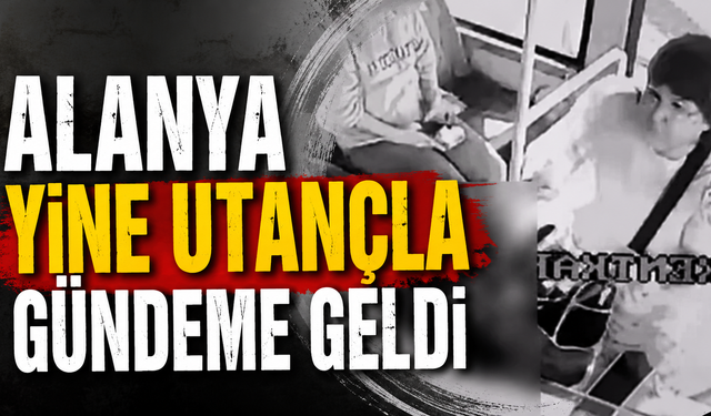 Alanya’da halk otobüsünde gerginlik: Gazi yakını şikâyetçi oldu