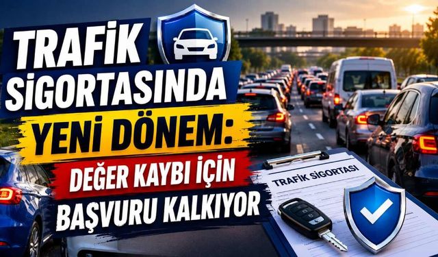 Trafik sigortasında yeni dönem: Değer kaybı için başvuru kalkıyor