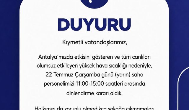 Konyaaltı'nda saha personeline aşırı sıcak molası