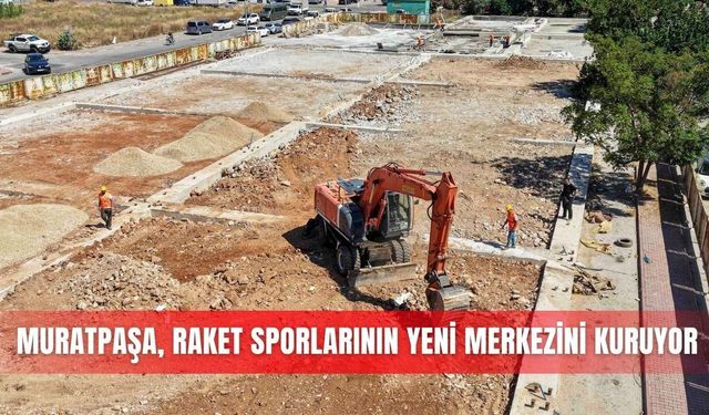Muratpaşa'da tenis ve padel kortları inşa ediliyor