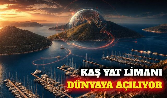 Kaş'ta yat limanı için uluslararası giriş-çıkış kararı