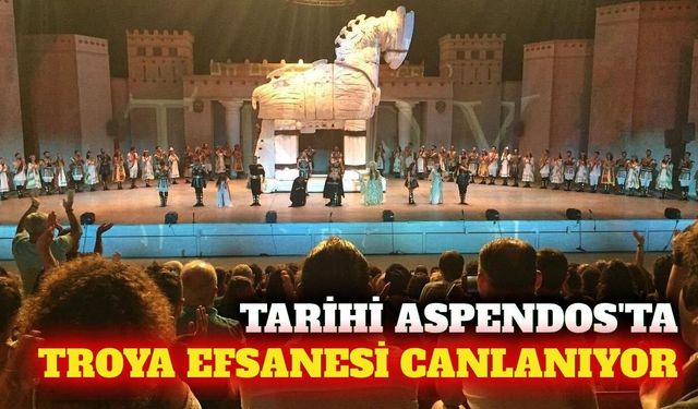 Aspendos'ta Troya rüzgarı: 300 dansçı sahneye çıkıyor