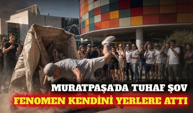 Fenomen Denis Lichman Muratpaşa'da kendini yerlere attı