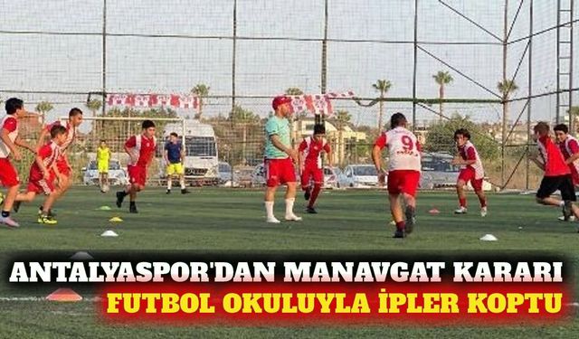 Antalyaspor'dan Manavgat Futbol Okulu için fesih kararı