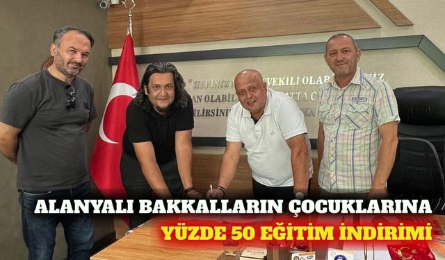 Alanya Bakkallar Odası üyelerine yüzde 50 eğitim indirimi