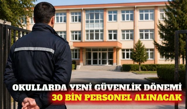 Okullara 30 bin yeni bahçe görevlisi alınacak