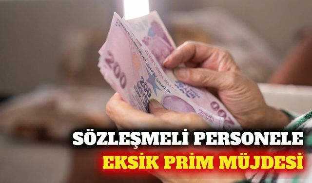 Sözleşmeli personele eksik primleri borçlanma hakkı yolda