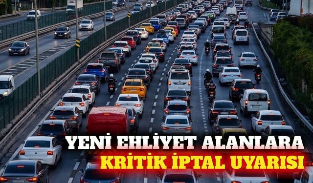 Yeni ehliyet alanlara puan sınırı ve iptal uyarısı