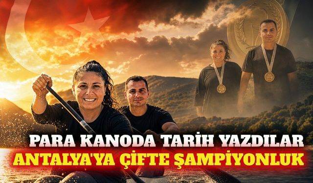 Antalya'ya para kanoda ilk Türkiye şampiyonluğu geldi