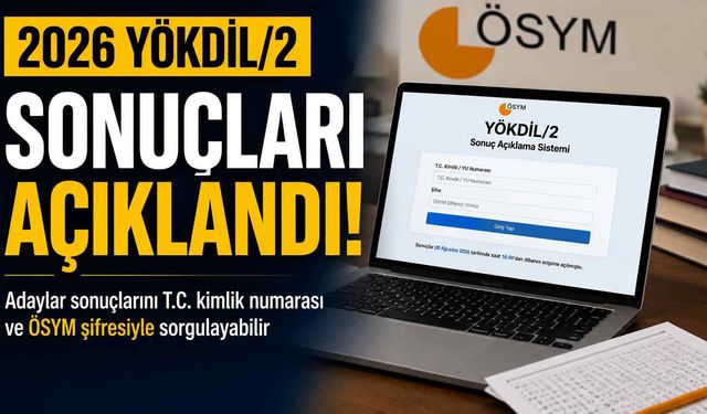 2026 YÖKDİL/2 sonuçları açıklandı
