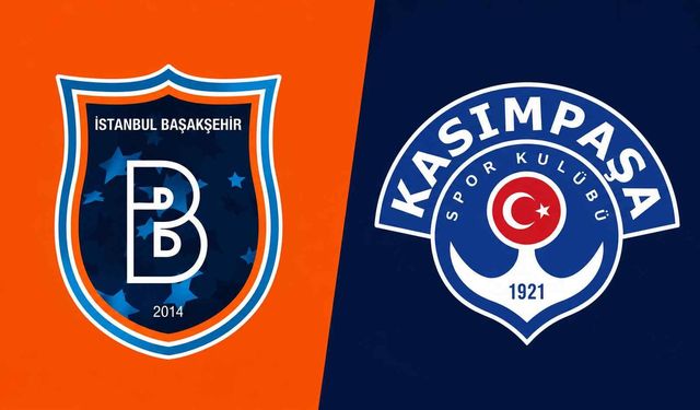 Başakşehir FK-Kasımpaşa maçı ne zaman, saat kaçta, hangi kanalda?