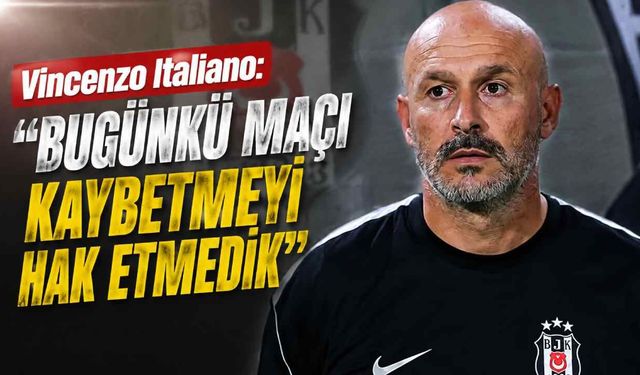Vincenzo Italiano: “Bugünkü maçı kaybetmeyi hak etmedik"