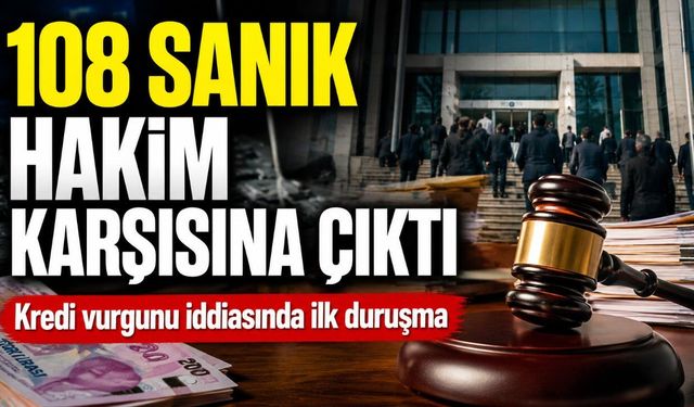 Antalya'da milyonluk kredi vurgunu iddiasında 108 sanıklı davanın ilk duruşması görüldü