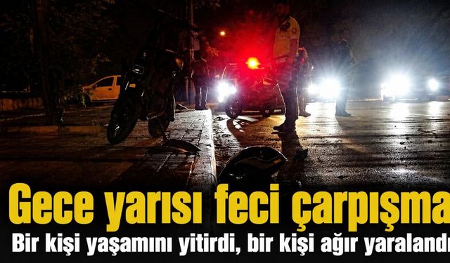 Konyaaltı'nda motosiklet yayaya çarptı: Sürücü hayatını kaybetti