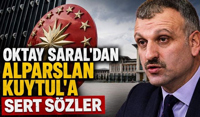 Oktay Saral'dan Alparslan Kuytul'a sert sözler