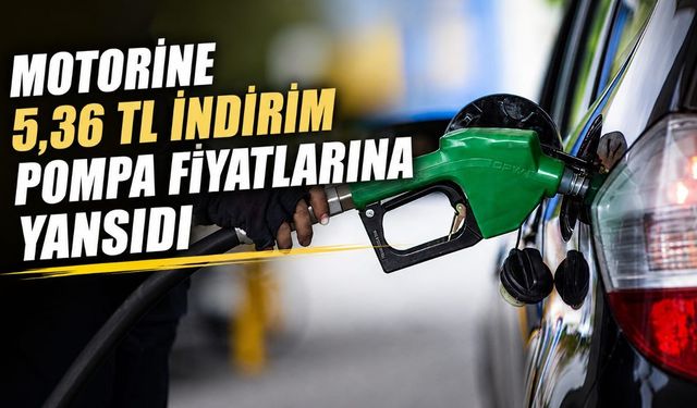 Motorine 5,36 TL indirim pompa fiyatlarına yansıdı