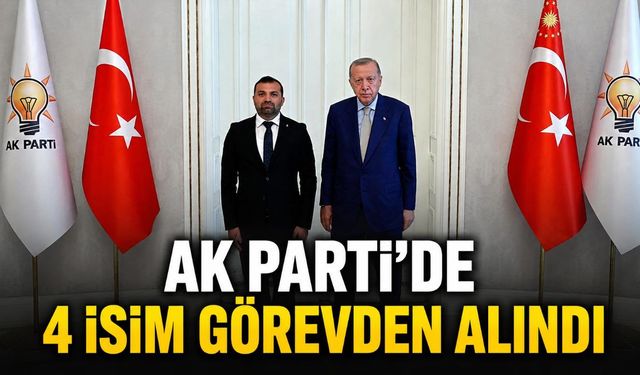 AK Parti'de 4 isim görevden alındı
